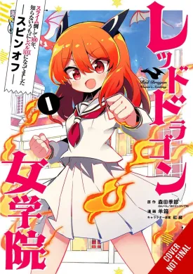 I've Been Killing Slimes For 300 Years And Maxed Out Level Spin-Off: The Red Dragon Academy GN Vol 01