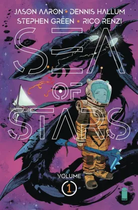 Sea Of Stars TP Vol 01 by Jason Aaron